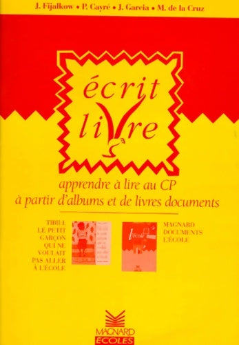 Tibili : Apprendre à lire au CP à partir d'albums et de livres documents - Patrice Cayré -  écoles - Livre