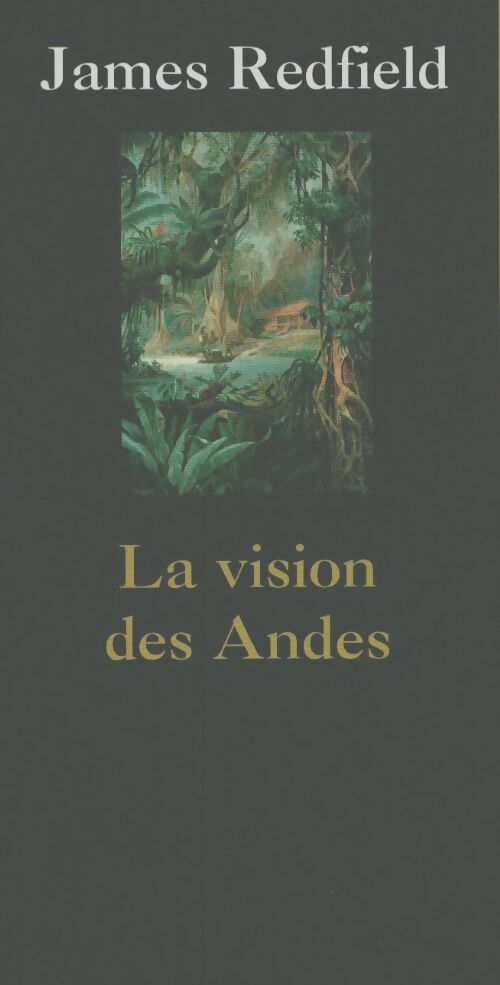 La vision des Andes - James Redfield -  Le Grand Livre du Mois GF - Livre