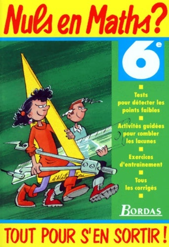 Nuls en maths 6e (ancienne edition) - Romet -  Nuls en maths ? - Livre