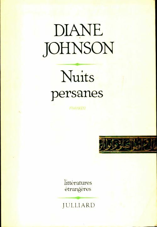 Nuits persanes - Diane Johnson -  Julliard GF - Livre