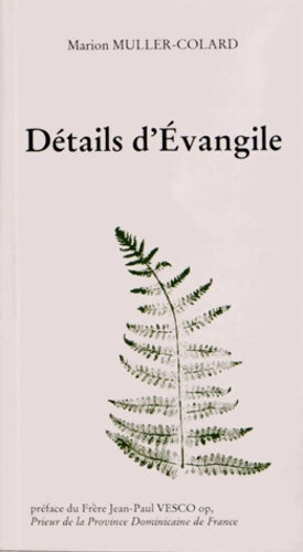 Détails d'évangile - Marion Muller-Colard -  Folia - Livre