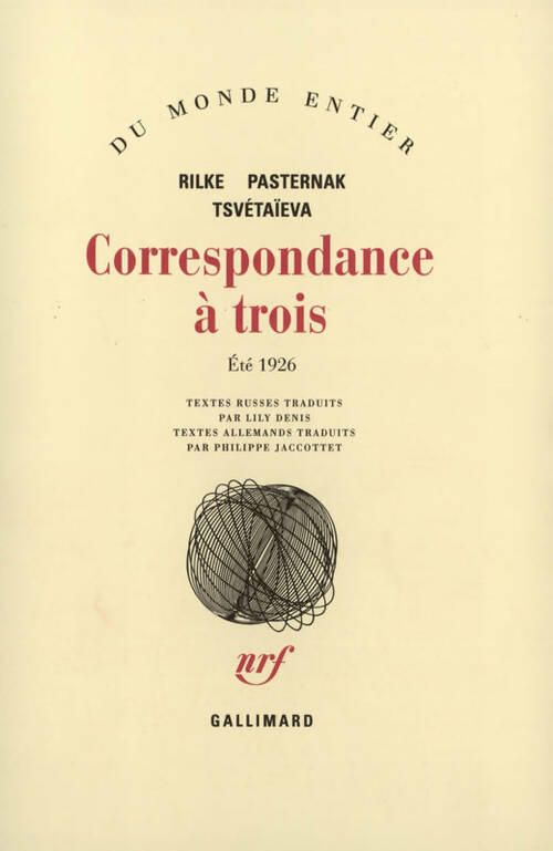 Correspondance à trois : - Boris Pasternak -  Du monde entier - Livre