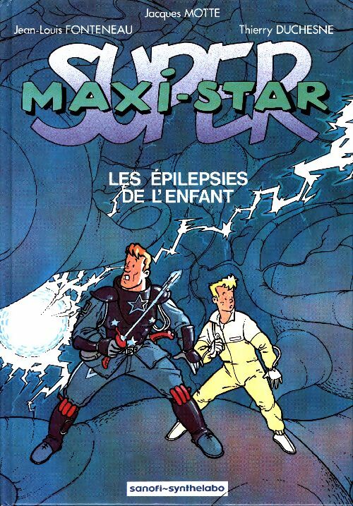 Super maxi-stars : Les épilepsies de l'enfant - Collectif -  Super maxi-stars - Livre