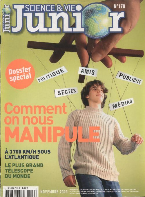 Science & vie junior n°170 : comment on nous manipule - Collectif -  Science & vie junior - Livre