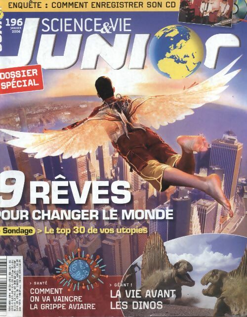 Science & vie junior n°196 : 9 rêves pour changer le monde - Collectif -  Science & vie junior - Livre