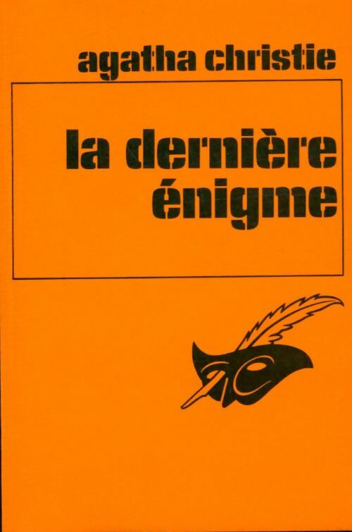 La dernière énigme - Agatha Christie -  Le Masque - Livre