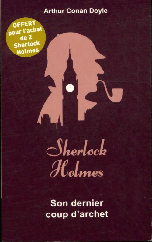 Son dernier coup d'archet - Arthur Conan Doyle -  Archipoche - Livre