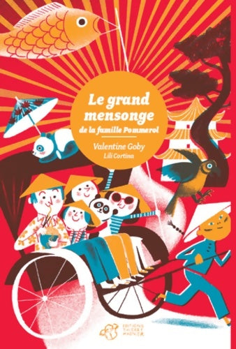 Le grand mensonge de la famille Pommerol - Valentine Goby -  En voiture, Simone ! - Livre