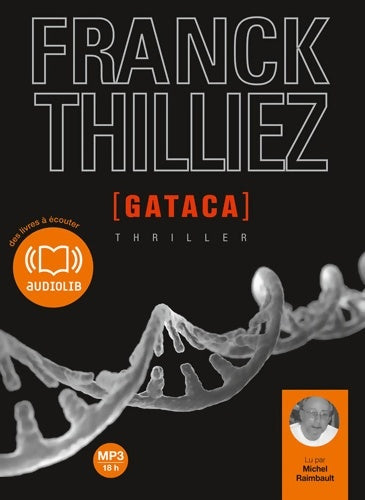 Gataca : Livre audio 2 CD mp3 - Franck Thilliez -  Audiolib - Livre