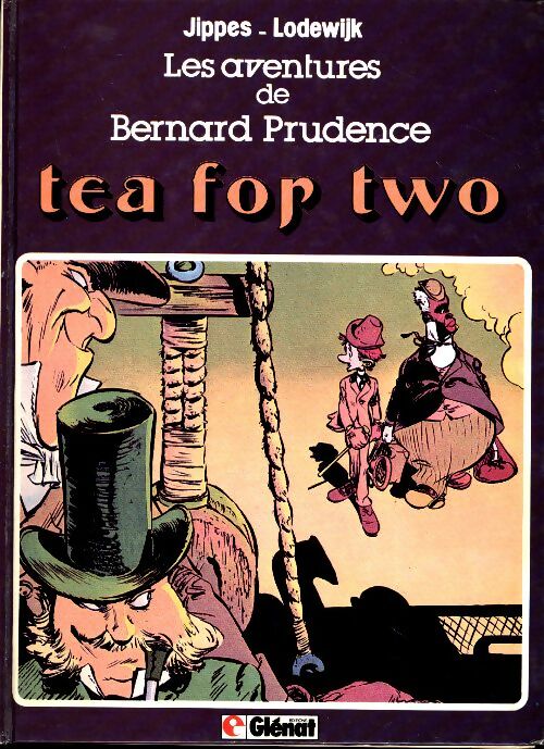 Les aventures de Bernard Prudence : Tea for two - Martin Lodewk -  Les aventures de Bernard Prudence - Livre