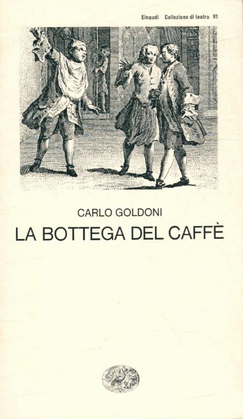 La bottega del caffè - Carlo Goldoni -  Einaudi - Livre