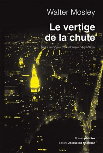 Le vertige de la chute : La première enquête de leonid mcgill - Walter Mosley -  Actes Sud GF - Livre