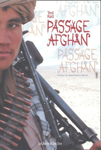 Passage afghan - Ted Rall -  La boîte à bulles - Livre