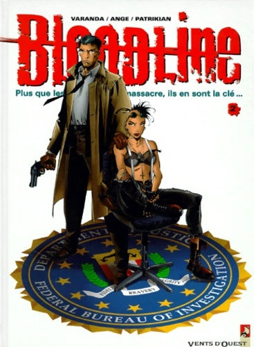 Bloodline Tome II : La traque - Ange -  Bloodline - Livre