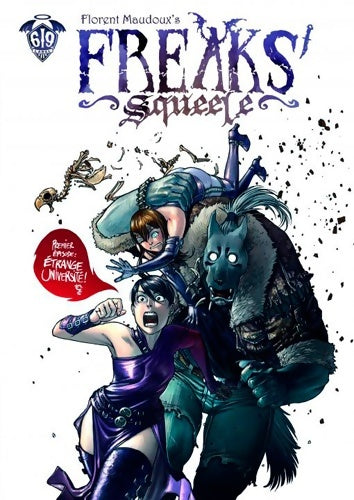 Freaks' squeele Tome I - Florent Maudoux -  Freaks' squeele - Livre