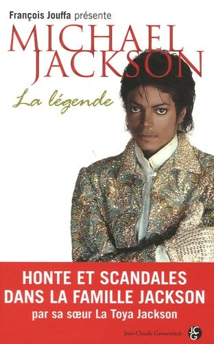 Michael jackson la légende - Latoya Jackson -  Gawsewitch GF  - Livre