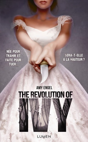 The révolution of ivy - Amy Engel -  Lumen - Livre