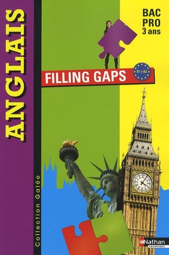 Anglais - filling gaps - bac pro 3 ans - Linda Northrup -  Galée - Livre