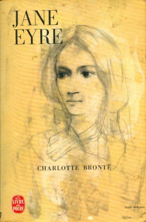 Jane Eyre - Charlotte Brontë -  Le Livre de Poche - Livre
