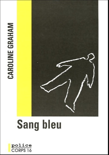 Sang bleu : Une enquête de l'inspecteur barnaby - Caroline Graham -  Police - Livre