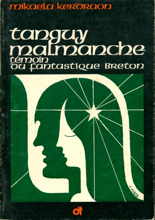 Tanguy Malmanche, témoin du fantastique breton - Mikaëla Kerdraon -  Cit GF - Livre