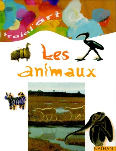 Les animaux - Brigitte Baumbusch -  Tralal'art - Livre