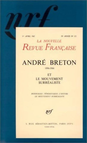 André breton et le mouvement surréaliste - Collectif -  Gallimard GF - Livre