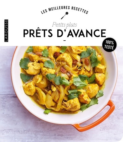 Petits plats prêts d'avance - Collectif -  Les meilleures recettes - Livre