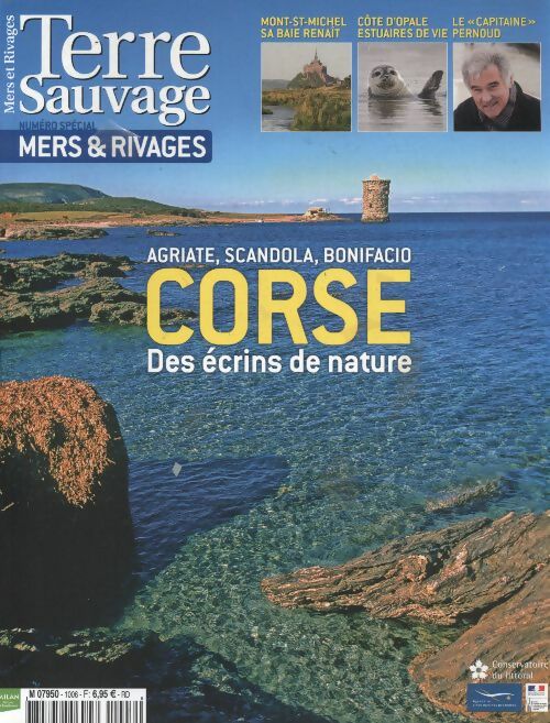 Terre sauvage - numéro spécial n°1006 : mers et rivages : Corse des écrins de nature - Collectif -  Terre sauvage - numéro spécial - Livre