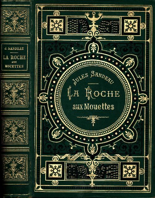 La roche aux mouettes - Jules Sandeau -  Bibliothèque d'éducation et de récréation - Livre