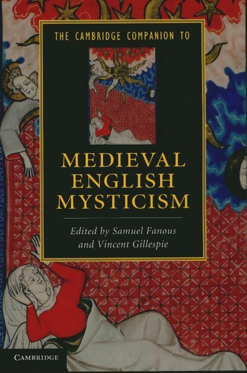 The Cambridge companion to Medieval English mysticism - Samuel Fanous -  The Cambridge companion - Livre