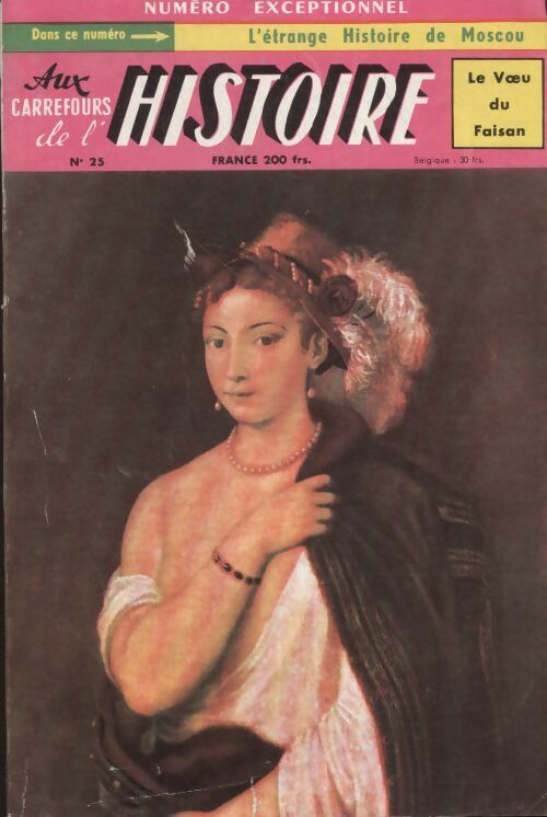 Aux carrefours de l'histoire n°25 - Collectif -  Aux carrefours de l'histoire - Livre