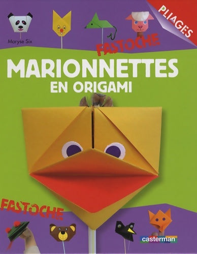 Marionnettes en origami - Maryse Six -  Casterman GF - Livre