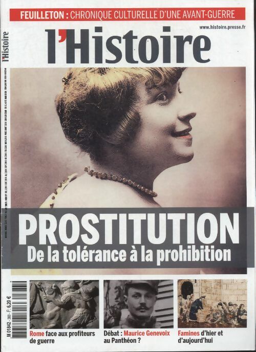 L'histoire n°383 : prostitution de la tolérance à la prohibition - Collectif -  L'histoire - Livre