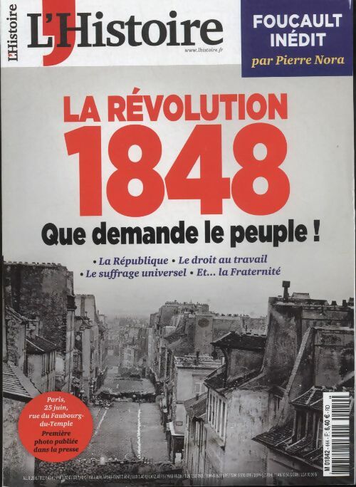 L'histoire n°444 : la révolution 1848, que demande le peuple ! - Collectif -  L'histoire - Livre