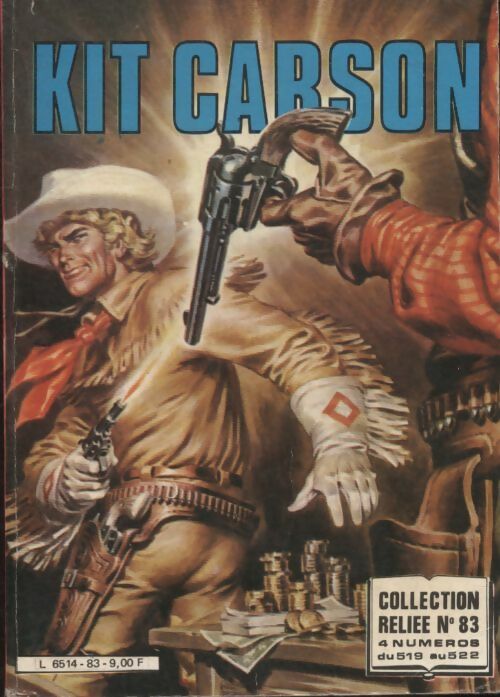 Kit Carson collection reliée n°83 : du n°519 au 522 - Collectif -  Kit Carson collection reliée - Livre