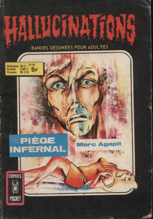 Hallucinations n°60 : piège infernal - Collectif -  Hallucinations - Livre