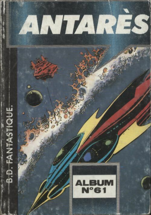 Antares - Album n°61 : du 106 au 108 - Collectif -  Antares - Album - Livre