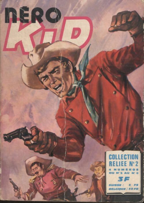 Néro kid - collection reliée n°2 : du 5 au 8 - Collectif -  Néro kid - collection reliée - Livre