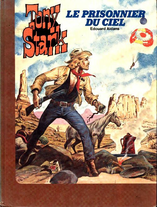 Tony Stark : le prisonnier du ciel - Jean Van Hamme -  Tony Stark - Livre
