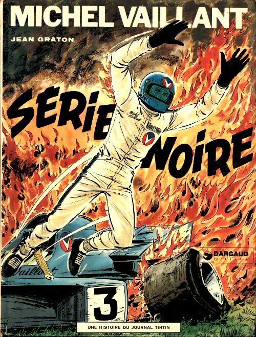 Michel Vaillant : Série noire - Jean Graton -  Michel Vaillant - Livre