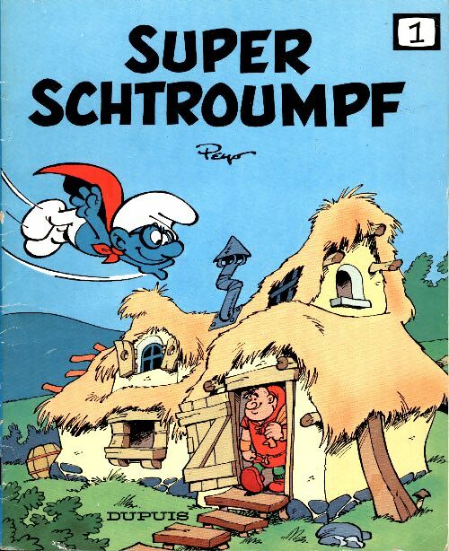 Super Schtroumpf - Peyo -  Les Schtroumpfs (Souple) - Livre