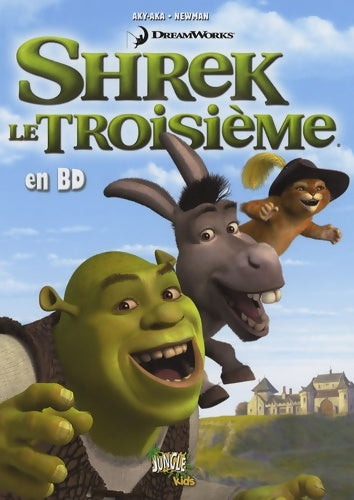 Shrek le troisième en BD - Aky-Aka -  Jungle Kids BD - Livre