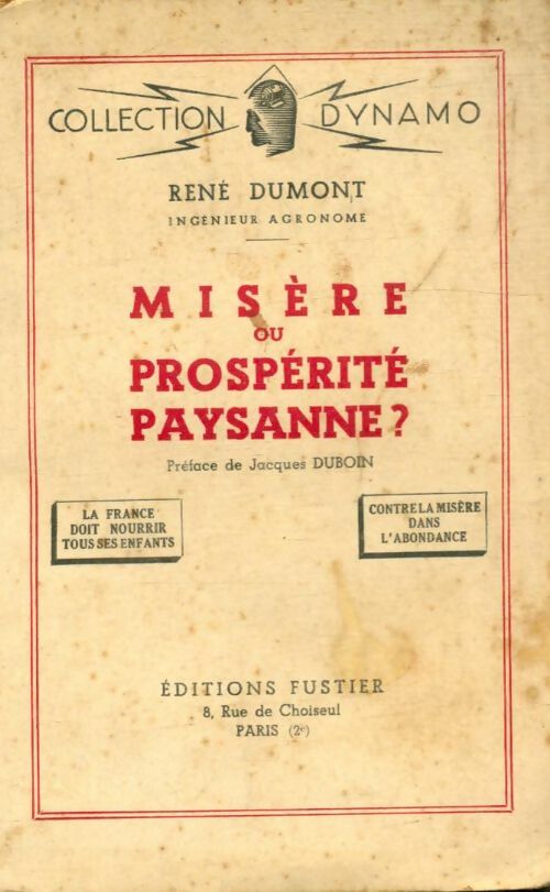 Misère ou prospérité paysanne ? - René Dumont -  Dynamo - Livre