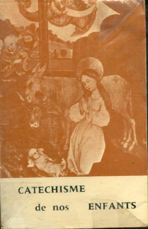Catéchisme de nos enfants - Xxx -  Saint Michel GF - Livre