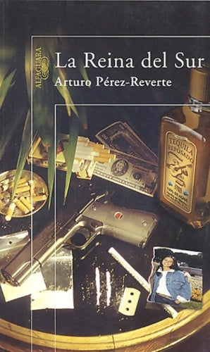La reina del sur - Arturo Pérez-Reverte -  Santillana GF - Livre