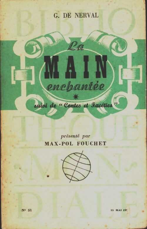 La main enchantée - Gérard De Nerval -  Bibliothèque Mondiale - Livre