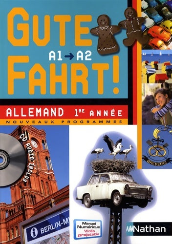 Gute fahrt! 1re année - Florence Lozachmeur -  Nathan GF - Livre