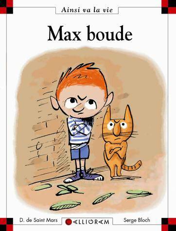 Max boude - Dominique De Saint Mars -  Max et Lili - Livre
