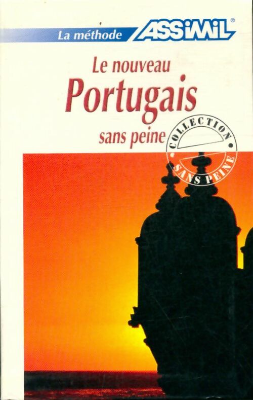 Le nouveau Portugais sans peine - Collectif -  Sans peine - Livre